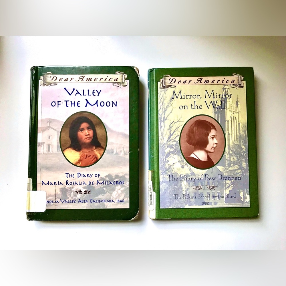 2 Dear America books. Valley of the Moon & Mirror Mirror on the Wall.